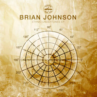 Brian Johnson - Ethnic Undertones EP
