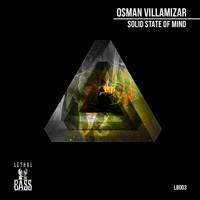 Osman Villamizar - Solid State Of Mind