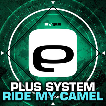 Plus System - Ride My Camel