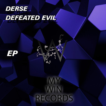 Derse - Defeated Evil EP