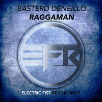 Basterd Deneillo - Raggaman