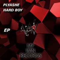 Plyashe - Hard Boy EP