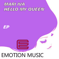 MARI IVA - Hello My Queen EP