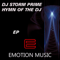 DJ Storm Prime - Hymn of the DJ
