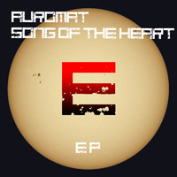 Auromat - Song of the Heart EP