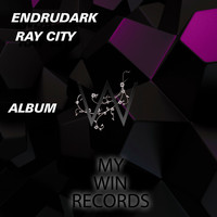 Endrudark - Ray City
