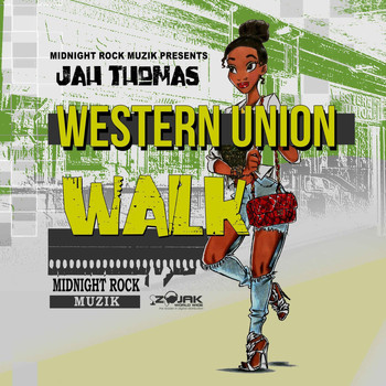 Jah Thomas - Western Union Walk- Single