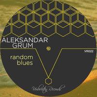 Aleksandar Grum - Random Blues