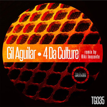 Gil Aguilar - 4 Da Culture