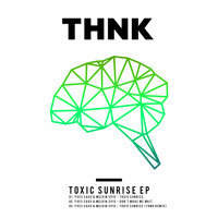 Yves Eaux & Melvin Spix - Toxic Sunrise EP