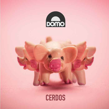 Domo - Cerdos (Explicit)