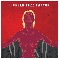 Artificiales - Thunder Fuzz Canyon