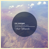 Roc Morgan - Thinking About You