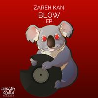 Zareh Kan - Blow EP