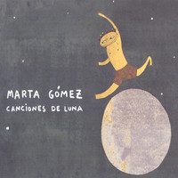 Marta Gómez - Canciones de Luna
