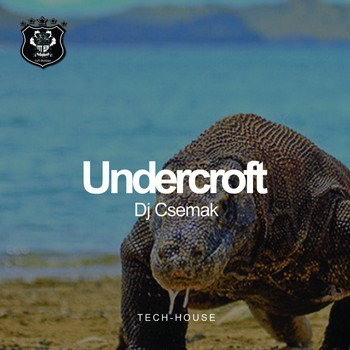 DJ Csemak - Undercroft