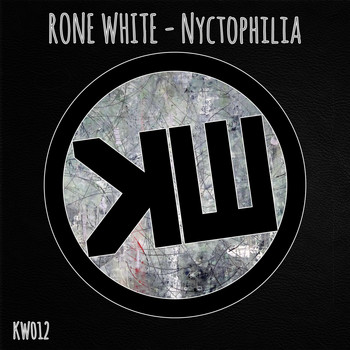 Rone White - Nyctophilia