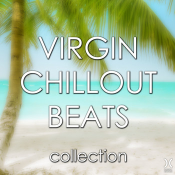 Various Artists - Virgin Chillout Beats Collection