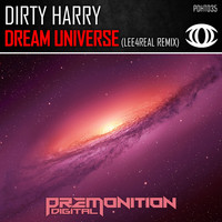 Dirty Harry - Dream Universe (Lee4Real Remix)