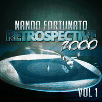 Nando Fortunato - Retrospective 2000, Vol. 1