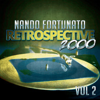 Nando Fortunato - Retrospective 2000, Vol. 2