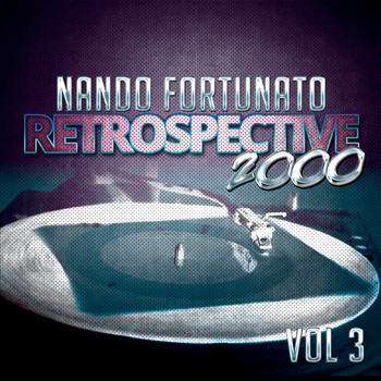 Nando Fortunato - Retrospective 2000, Vol. 3
