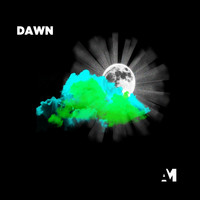 A.M. - Dawn