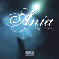 Ania - And the Light Comes In