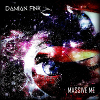 Damian Fink - Massive Me
