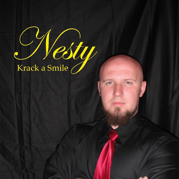 Nesty - Krack a Smile
