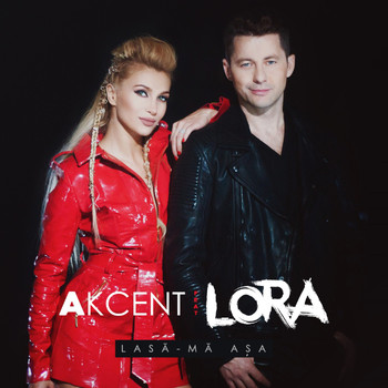 Akcent feat. Lora - Lasa-Ma asa