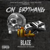 Blaze - On Erythang (Explicit)