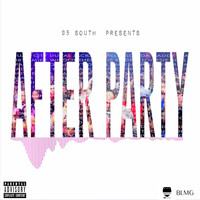 95 South - After Party
