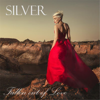 Silver - Fallen out of Love