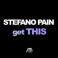 Stefano Pain - Get Thus