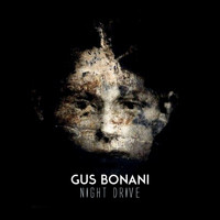 Gus Bonani - Night Drive