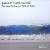 Bill Perry - Green Wave Rising