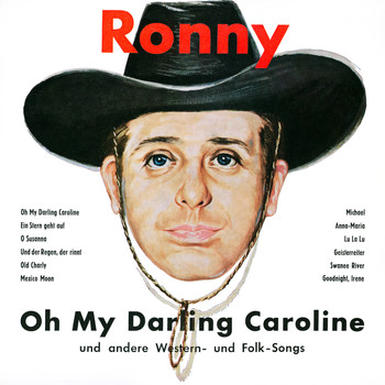 Ronny - Oh My Darling Caroline und andere Western- und Folk-Songs (Remastered)