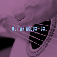 Acoustic Guitar Songs, Acoustic Guitar Music and Acoustic Hits - Guitar Acoustics