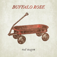 Buffalo Rose - Red Wagon