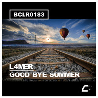 L4MER - Good Bye Summer