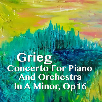 The St Petra Russian Symphony Orchestra - Grieg Concerto for Piano And Orchestra in A Minor, Op 70