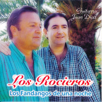 Los Rocieros - Los Fandangos de una Noche