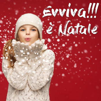 Various Artists - Evviva è Natale!