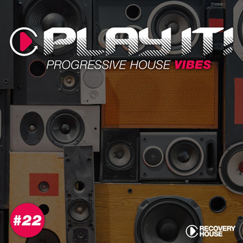Various Artists - Play It! - Progressive House Vibes, Vol. 22