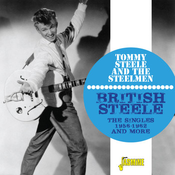 Tommy Steele & The Steelmen - British Steele