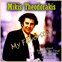 Mikis Theodorakis - My Favorites