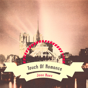 Joan Baez - Touch Of Romance