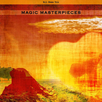 Bill Evans Trio - Magic Masterpieces