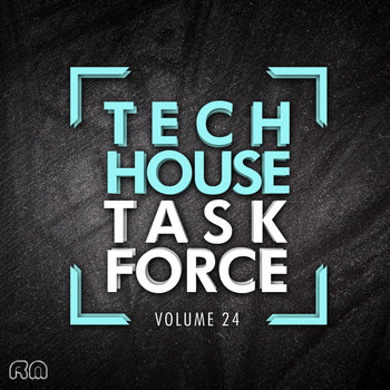 Various Artists - Tech House Task Force, Vol. 24